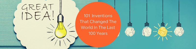 famous inventions that changed the world