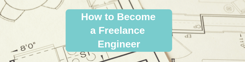 How to become a freelance engineering consultant online