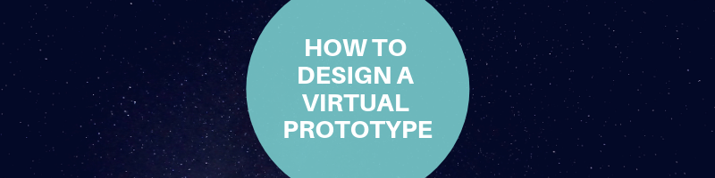 How To Design A Virtual Prototype For Your New Concept | Cad Crowd