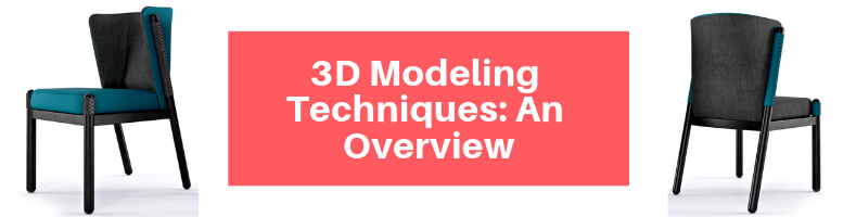 3D Modeling Techniques_ An Overview