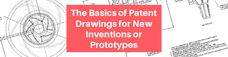 Basics of Patent Drawings