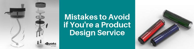 Mistakes to Avoid If You’re a Product Design Service