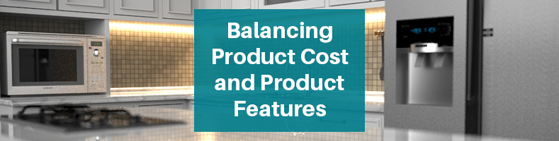 Balancing Product Cost and Product Features
