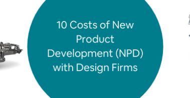 10 Costs of New Product Development (NPD) with Design Firms