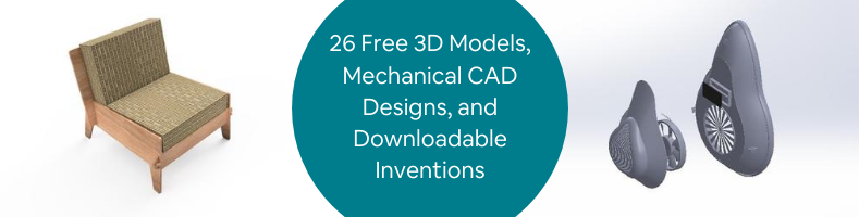 26 Free 3D Models, Mechanical CAD Designs, and Downloadable Inventions