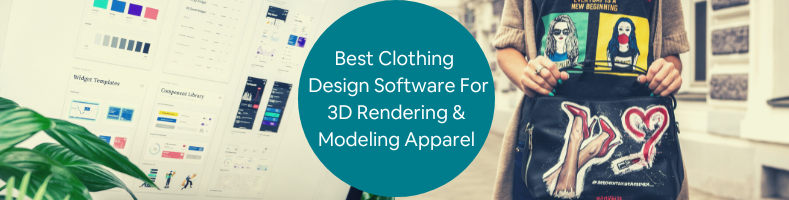 clothing design software for 3d rendering