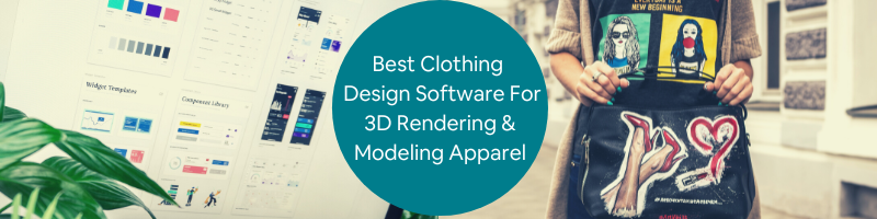 What is the Best Clothing Design Software for 3D Rendering ...