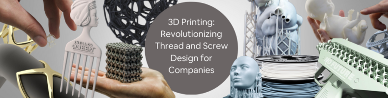 3D Thread Screw Blog Banner