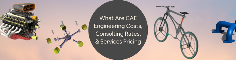 CAE engineering services