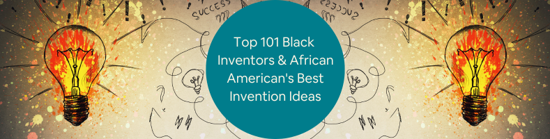 top 101 black inventors