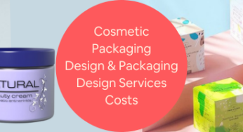 Cosmetic Packaging Design & Package Design Services Costs and Pricing: Complete Breakdown