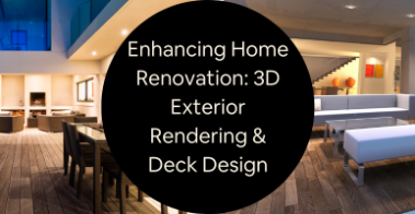 3d exterior rendering and deck design services
