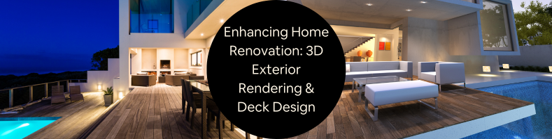 3d exterior rendering and deck design services