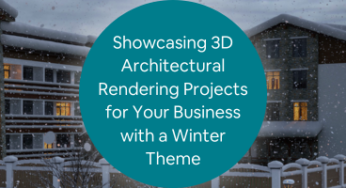 3D Architectural Rendering Projects for Your Business with a Winter Theme