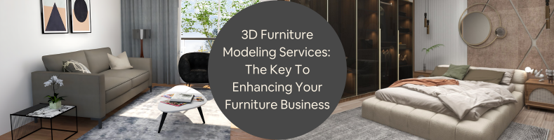 3d furniture modeling services