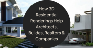 3d residential rendering services