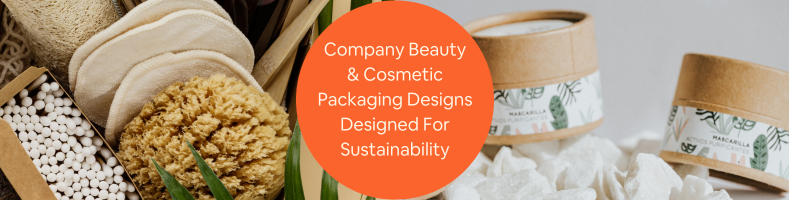 sustainable beauty and cosmetic packaging