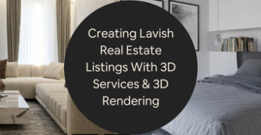 3d real estate rendering services