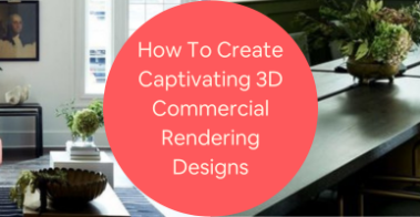 3D commercial rendering services