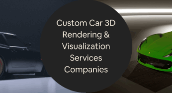 Custom Car 3D Rendering: All You Need to Know About Visualization Services Companies