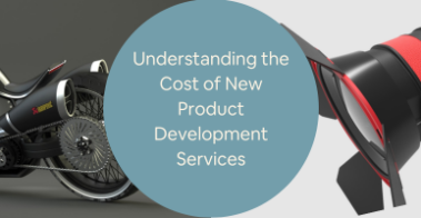 Understanding the Cost of New Product Development Services Rates and Pricing for CAD Companies