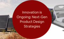 Innovation is Ongoing Next-Gen Product Design Strategies with Industrial Design Firms