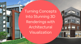 Turning Concepts Into Stunning 3D Renderings with Architectural Visualization at Your Services Firm